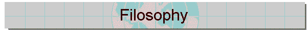 Filosophy